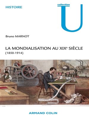cover image of La mondialisation au XIXe siècle